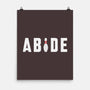 Abide-none matte poster-lunchboxbrain