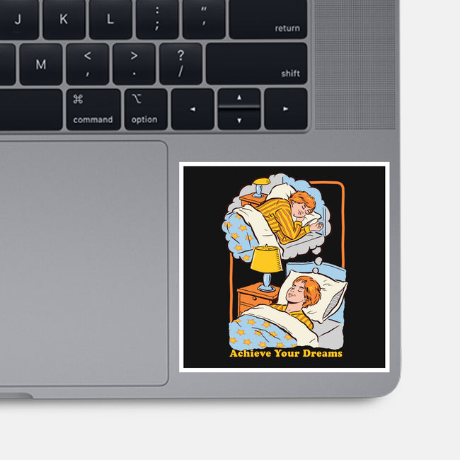 Achieve Your Dreams-none glossy sticker-Steven Rhodes
