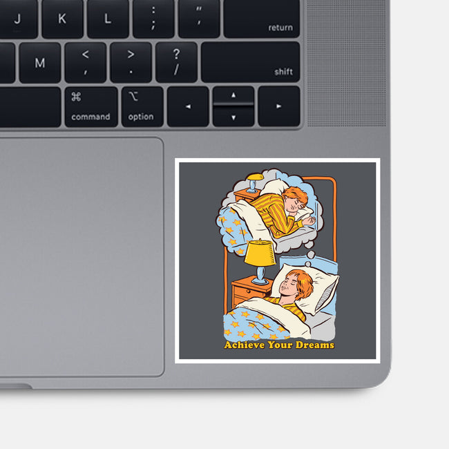 Achieve Your Dreams-none glossy sticker-Steven Rhodes
