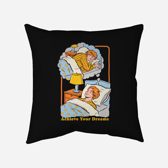 Achieve Your Dreams-none removable cover w insert throw pillow-Steven Rhodes