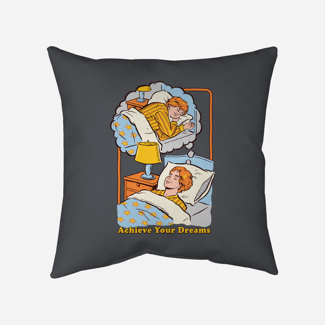 Achieve Your Dreams-none removable cover w insert throw pillow-Steven Rhodes