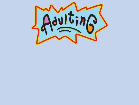 Adulting