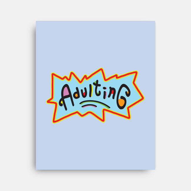 Adulting-none stretched canvas-FreshFleur