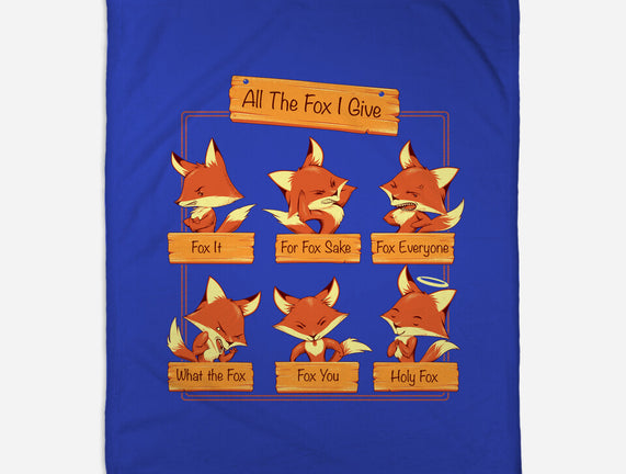 All The Fox I Give