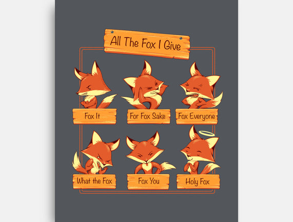 All The Fox I Give