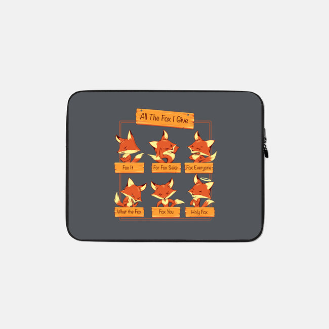 All The Fox I Give-none zippered laptop sleeve-tobefonseca