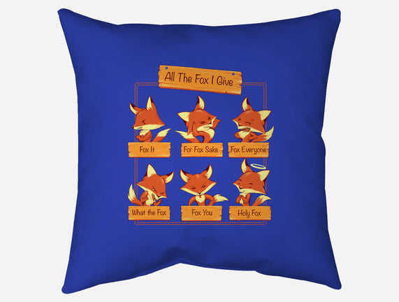 All The Fox I Give