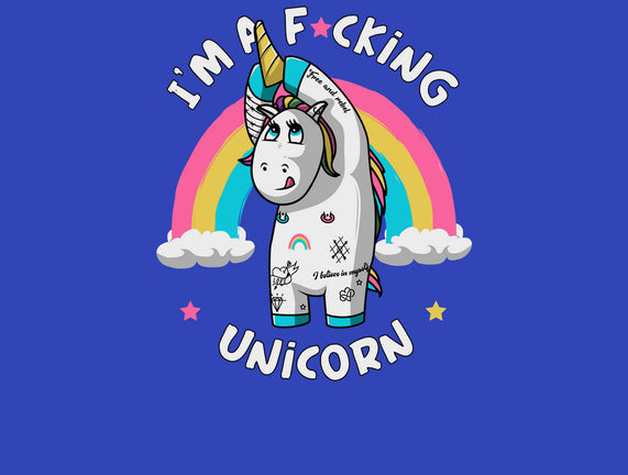 I'm A F*cking Unicorn