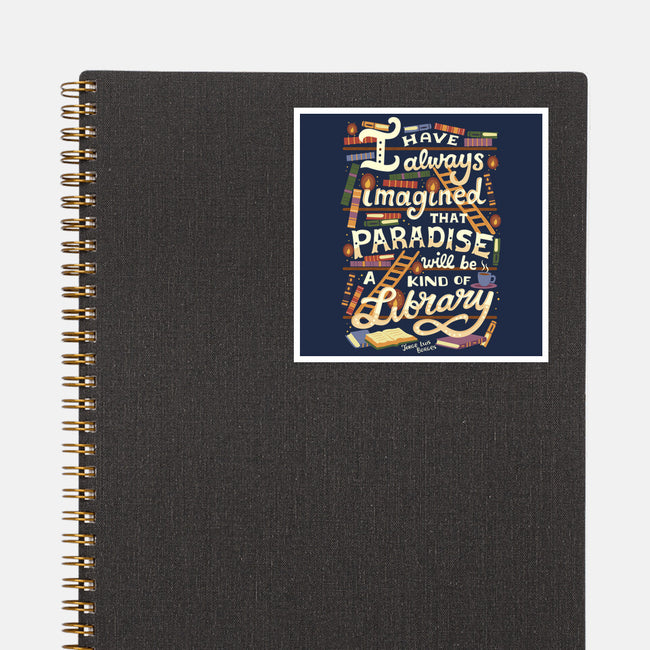 Library is Paradise-none glossy sticker-risarodil
