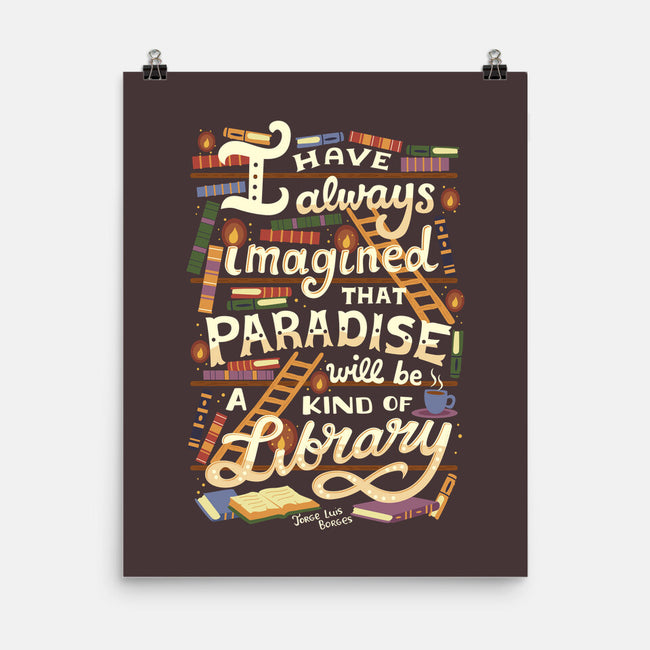 Library is Paradise-none matte poster-risarodil