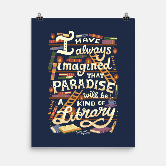 Library is Paradise-none matte poster-risarodil