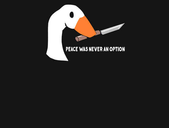 Peace Was Never an Option