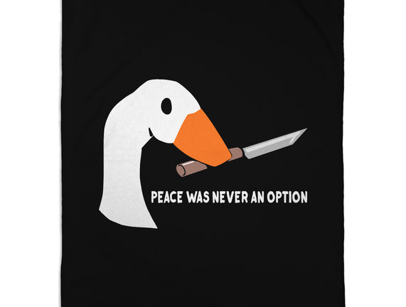 Peace Was Never an Option