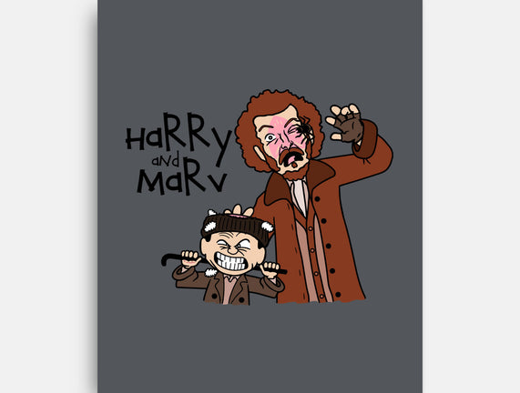Harry and Marv!