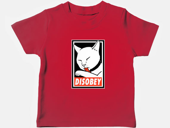 DISOBEY!