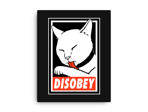 DISOBEY!