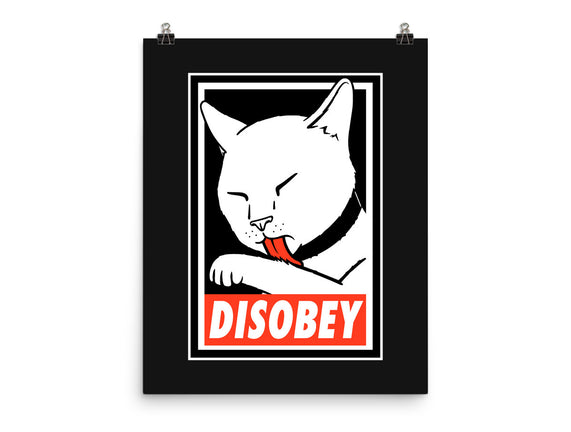 DISOBEY!