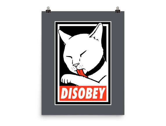 DISOBEY!