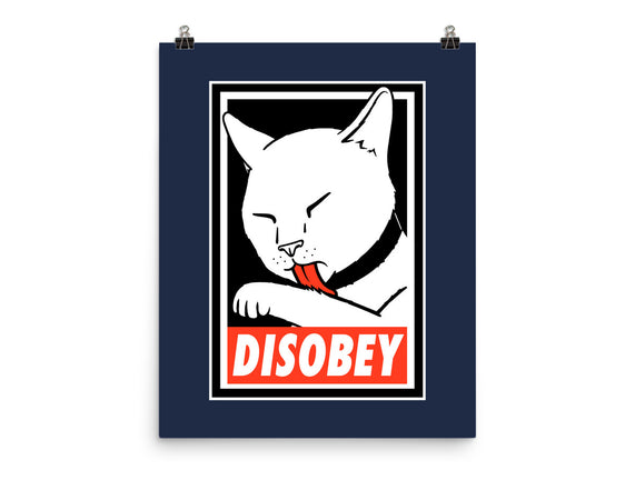 DISOBEY!