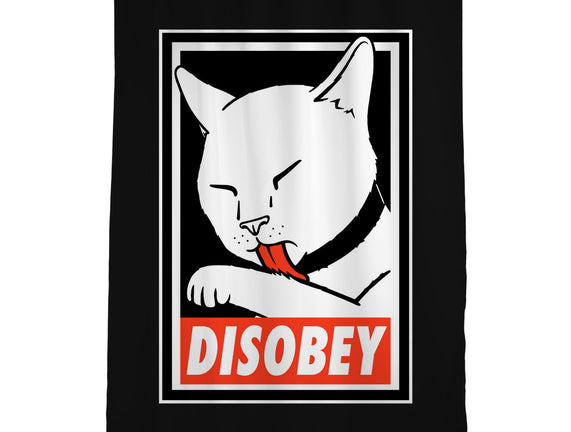 DISOBEY!