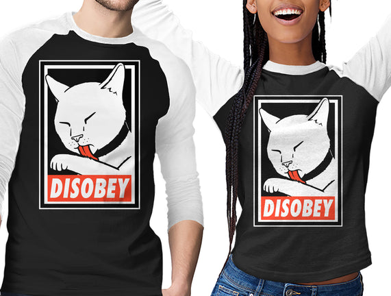 DISOBEY!