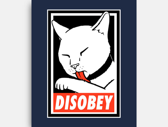 DISOBEY!