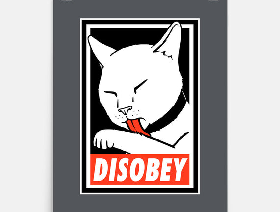 DISOBEY!