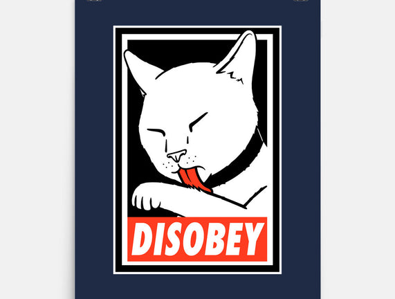 DISOBEY!