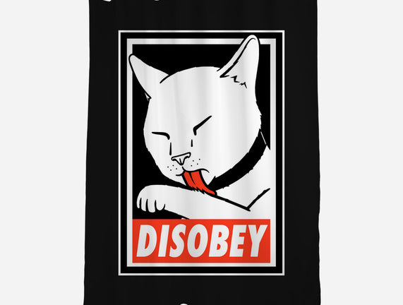 DISOBEY!