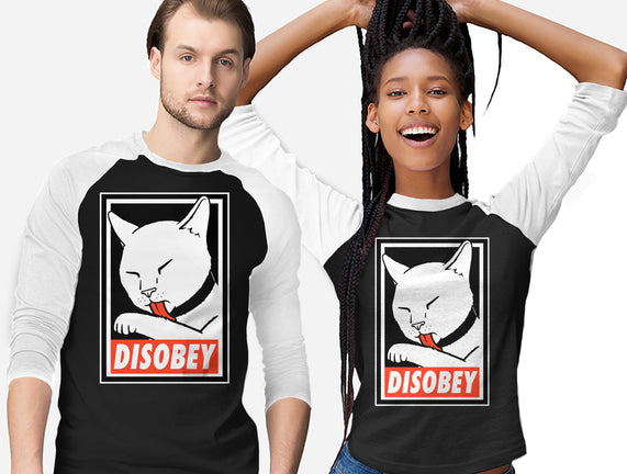 DISOBEY!