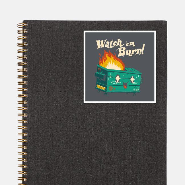 Watch Em Burn-none glossy sticker-vp021