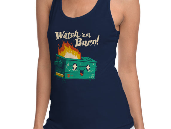 Watch Em Burn