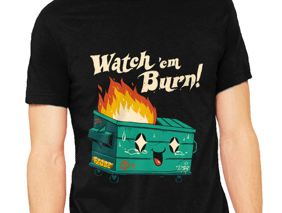 Watch Em Burn