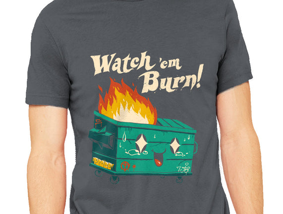 Watch Em Burn