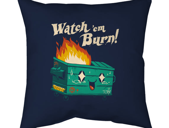 Watch Em Burn