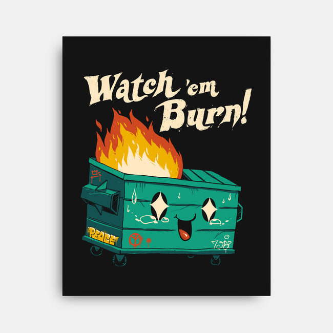 Watch Em Burn-none stretched canvas-vp021