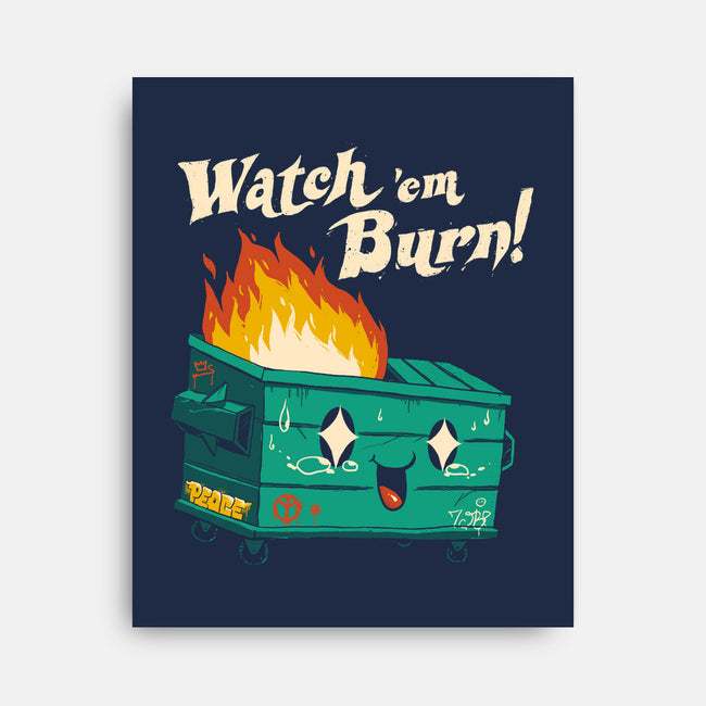 Watch Em Burn-none stretched canvas-vp021