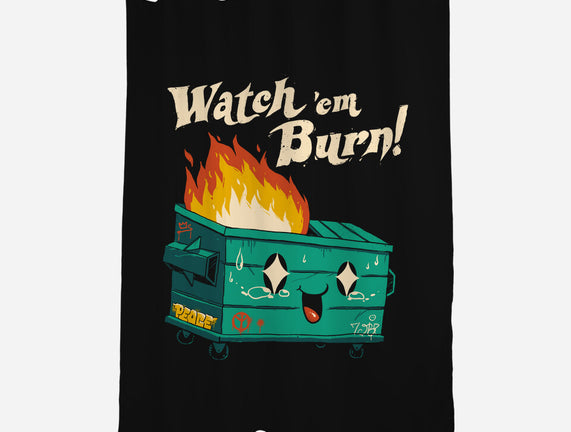 Watch Em Burn