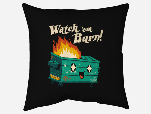 Watch Em Burn