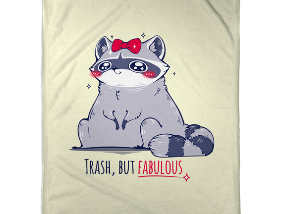 Trash But Fabulous