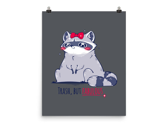 Trash But Fabulous