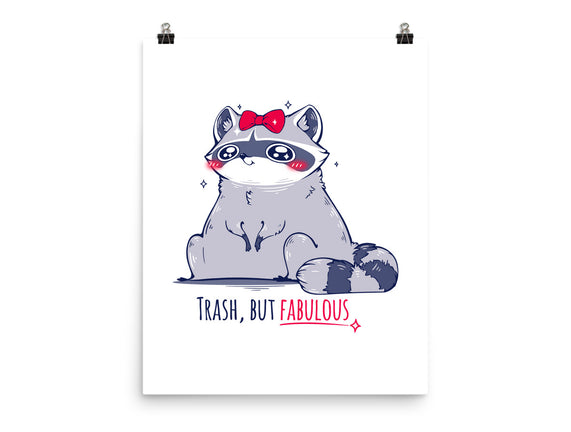 Trash But Fabulous