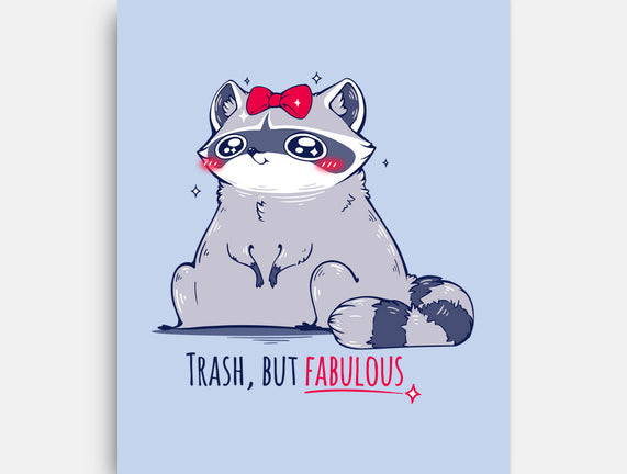 Trash But Fabulous