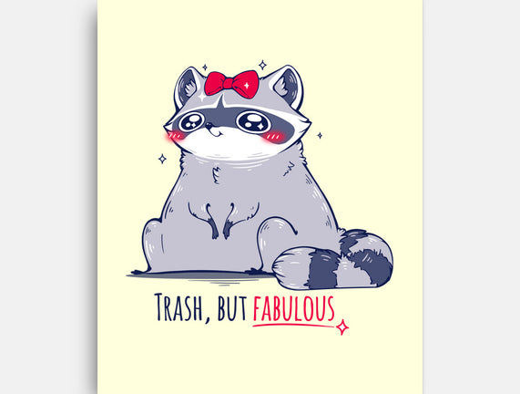 Trash But Fabulous