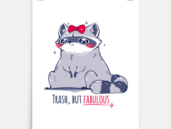 Trash But Fabulous