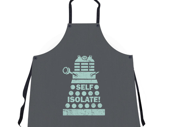 Self Isolate!