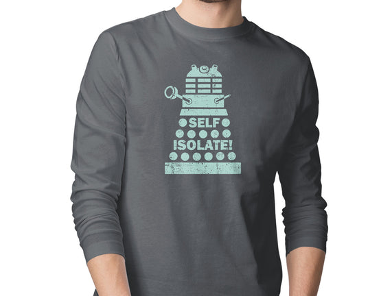 Self Isolate!