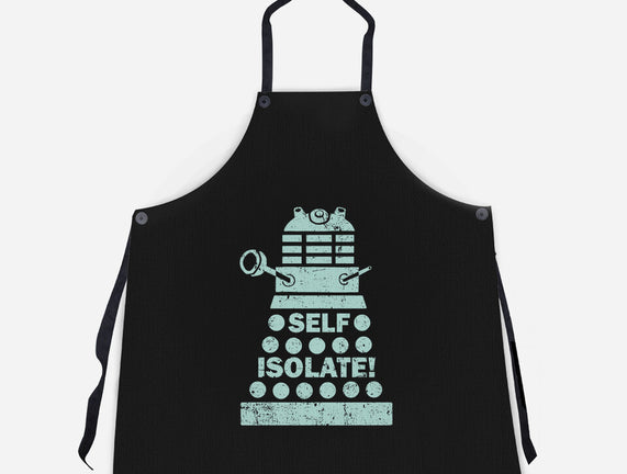 Self Isolate!