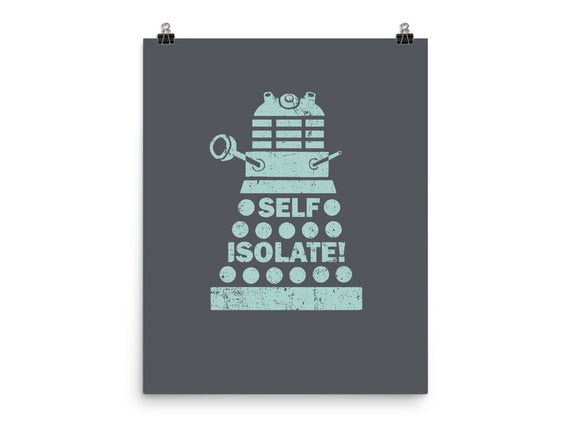 Self Isolate!