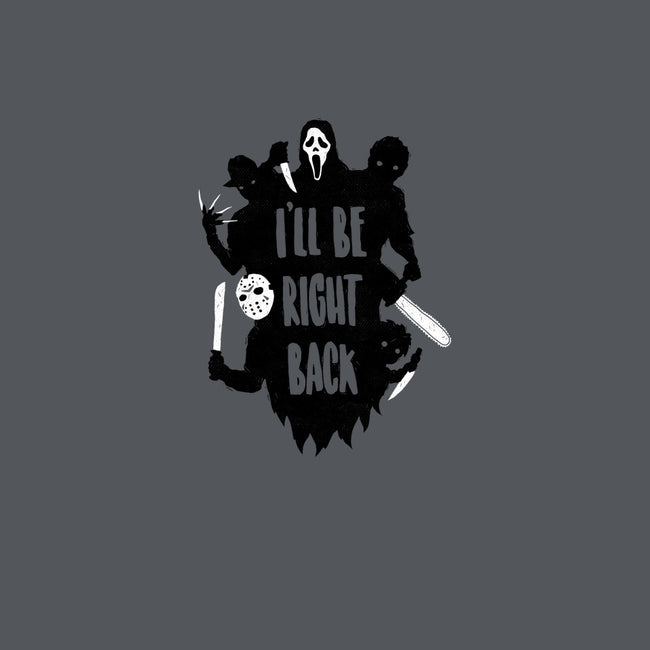 I'll Be Right Back-womens off shoulder tee-DinoMike
